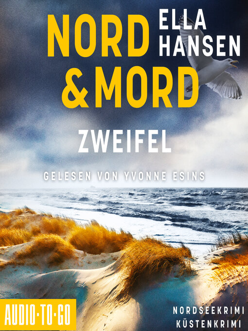 Title details for Zweifel--Nord & Mord, Band 1 (ungekürzt) by Ella Hansen - Available